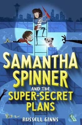 Samantha Spinner and the Super-Secret Plans - Apollo